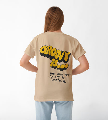 Groovy Is Oversized T-Shirt
