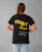 Groovy Is Oversized T-Shirt