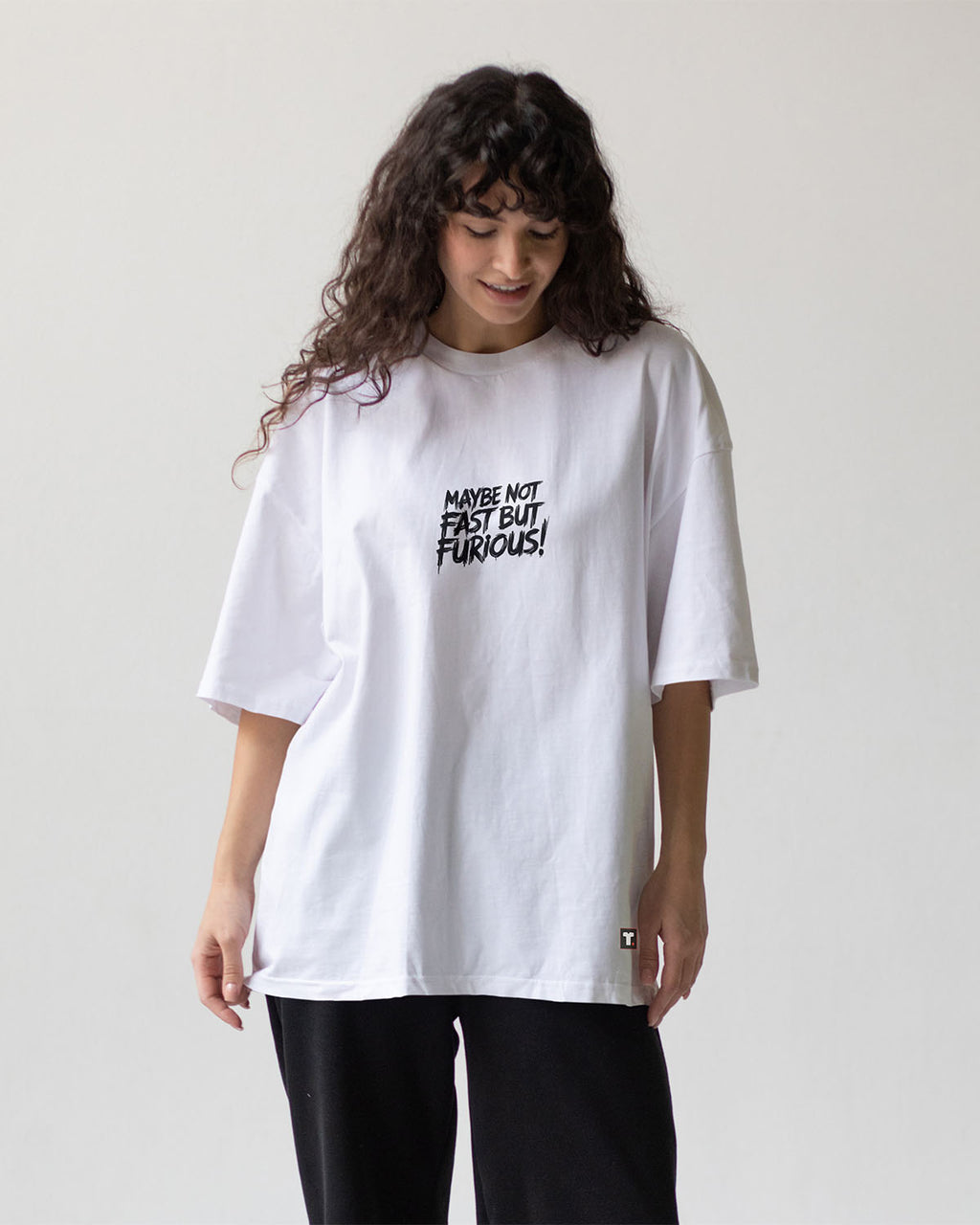 Maybe Not Fast But Furious! Oversized T-Shirt