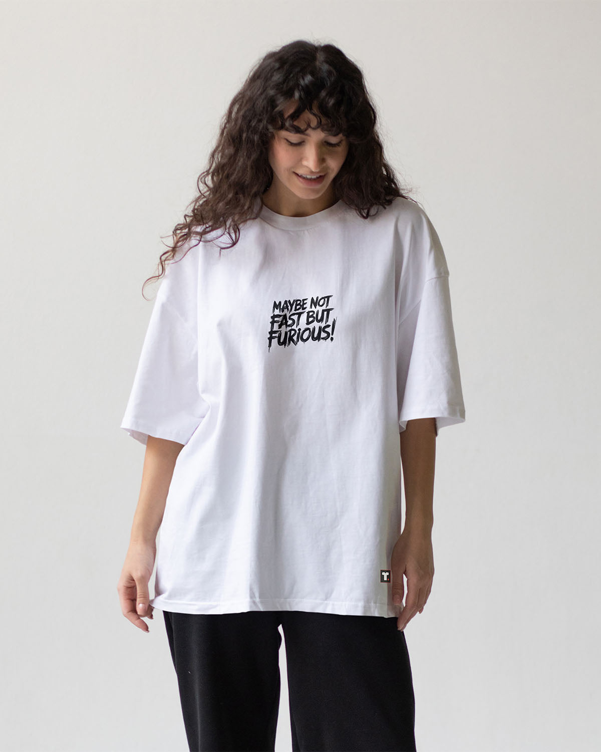 Maybe Not Fast But Furious! Oversized T-Shirt