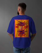 Nazar Na Lage Oversized T-Shirt