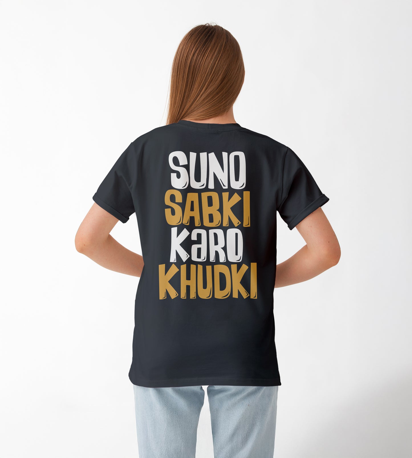 Suno Sabki Karo Khudki Oversized T-Shirt